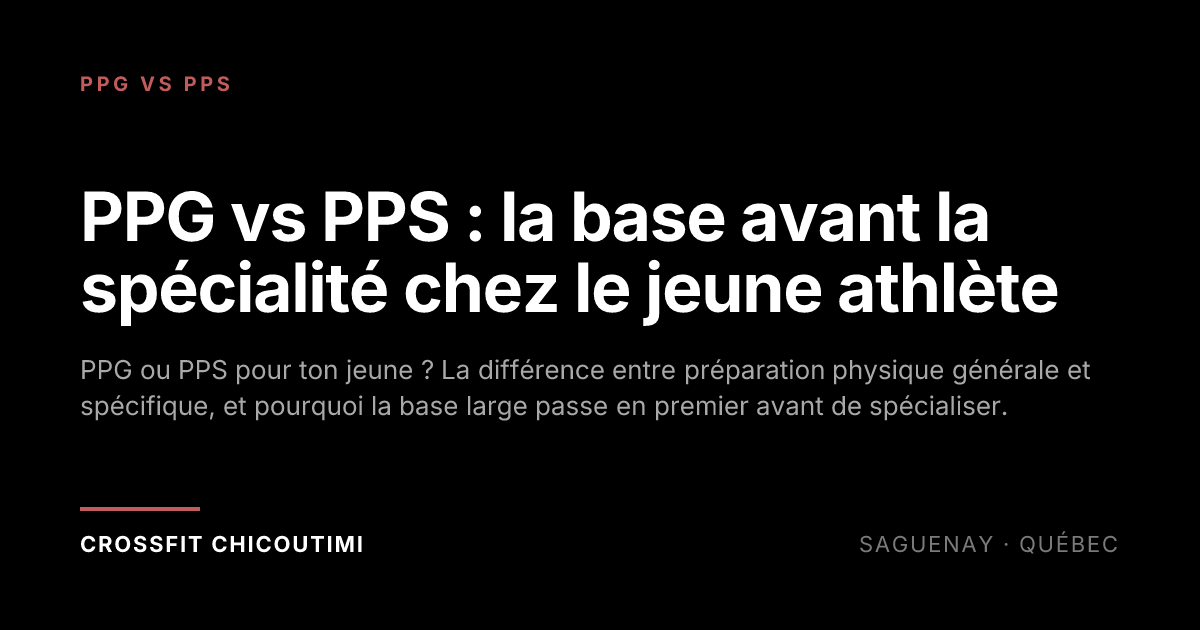 PPG vs PPS : la base avant la spécialité chez le jeune athlète